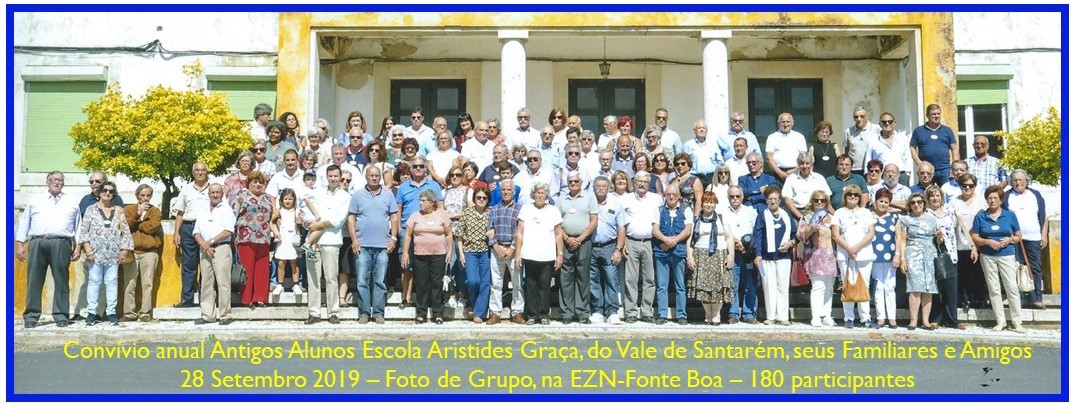 180 participantes no convívio de 2019 dos antigos alunos da Escola Aristides Graça, do Vale de Santarém.
